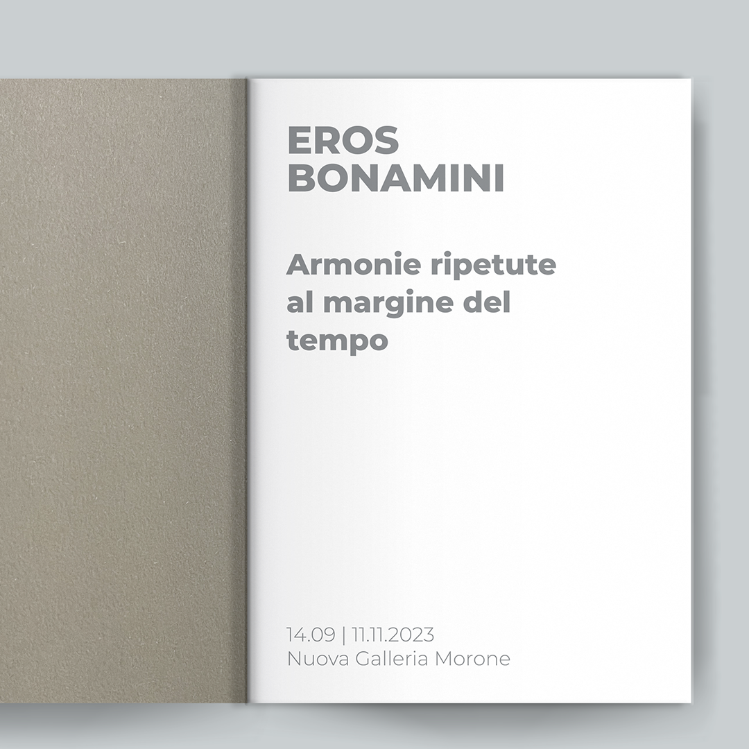 Eros Bonamini Armonie ripetute al margine del tempo